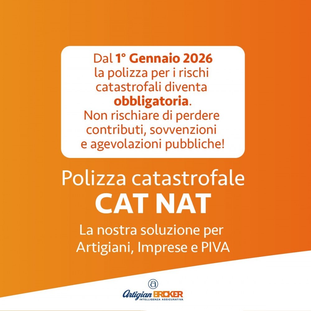 Dal 1° gennaio 2026 tutte le imprese dovranno essere coperte da una polizza assicurativa contro i rischi catastrofali. Risparmia con Artigian Broker!