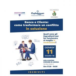 "Banca e cliente: come trasformare un conflitto in soluzione": partecipa all'incontro 
