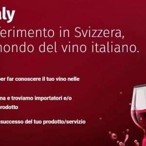 Partecipa a “Taste of Italy”, l'evento dei vini italiani in Svizzera