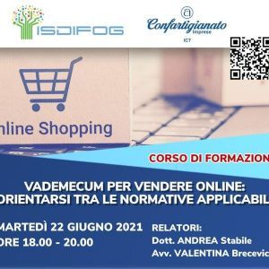 Vademecum per vendere on line. Orientarsi tra le normative applicabili