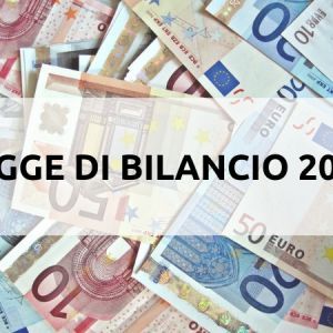 Ecco le novità in materia di lavoro e previdenza della Legge di Bilancio