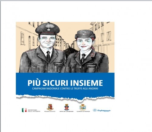 PIU' SICURI INSIEME - Parte la sesta edizione della campagna Anap Confartigianato contro le truffe agli anziani