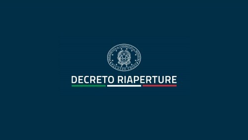 Decreto Riaperture - Ecco le scadenze stabilite dal Governo per la ripresa delle attività