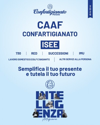 NUOVE REGOLE  PER L'ISEE 2026   Gli uffici Caaf di Confartigianato sono a disposizione per le dichiarazioni